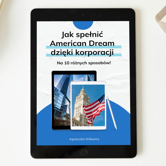 Ebook "Jak spełnić American Dream z korporacją"